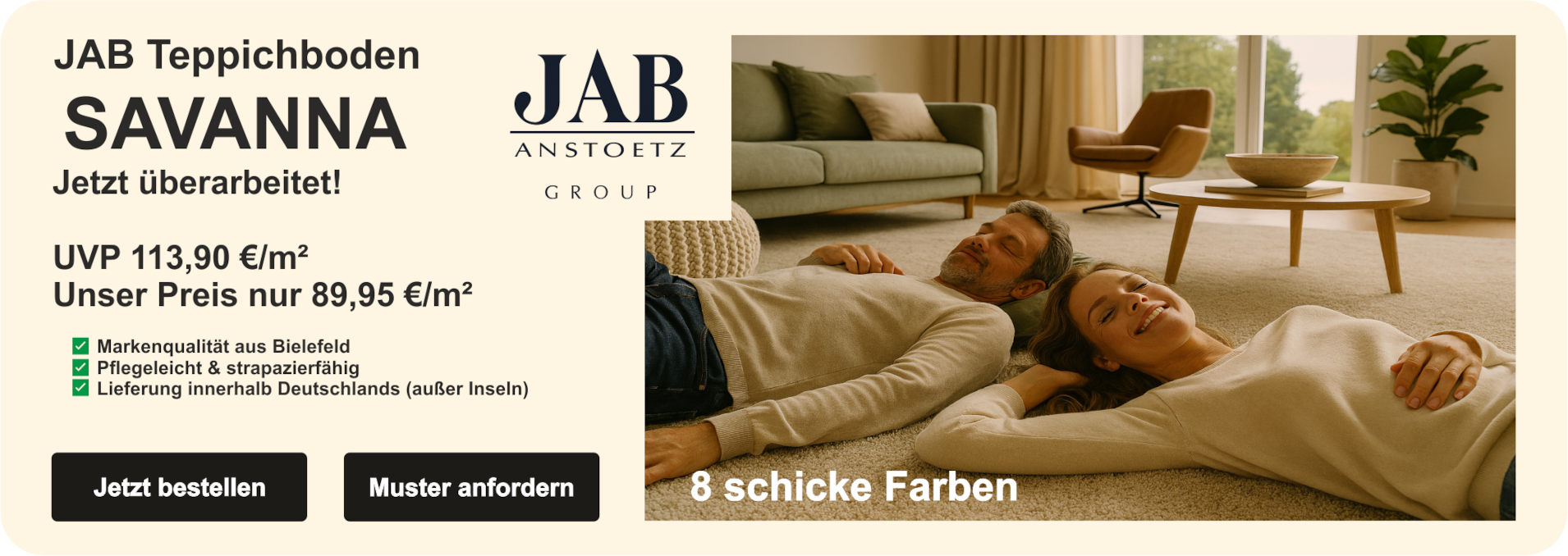 „Werbeanzeige für JAB Teppichboden Sasvanna mit beigem Velours-Teppich, UVP - und Angebotspreis, Markenlogo und Lifestyle-Szene mit zwei Personen beim Chillen